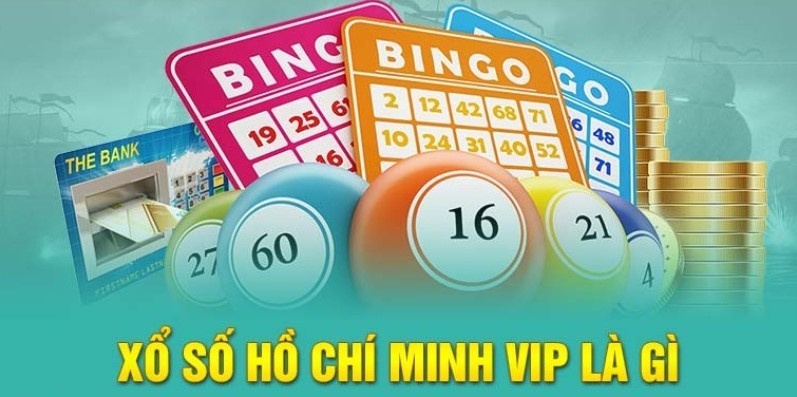 Tìm Hiểu Sự Khác Biệt Giữa Xổ Số Hồ Chí Minh Vip và Xổ Số Truyền Thống